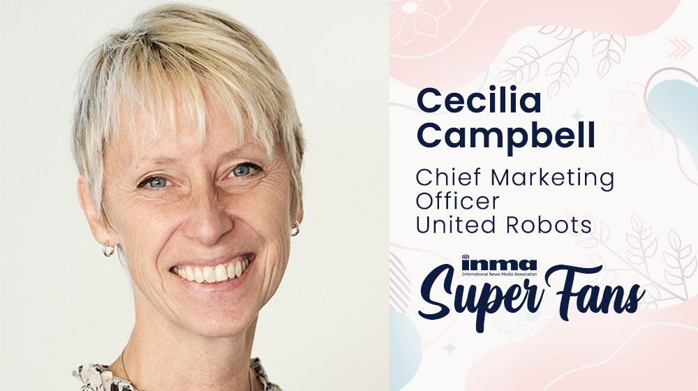 Cecilia Campbell is excited with how AI is reshaping the news media industry and is excited to be part of the change.