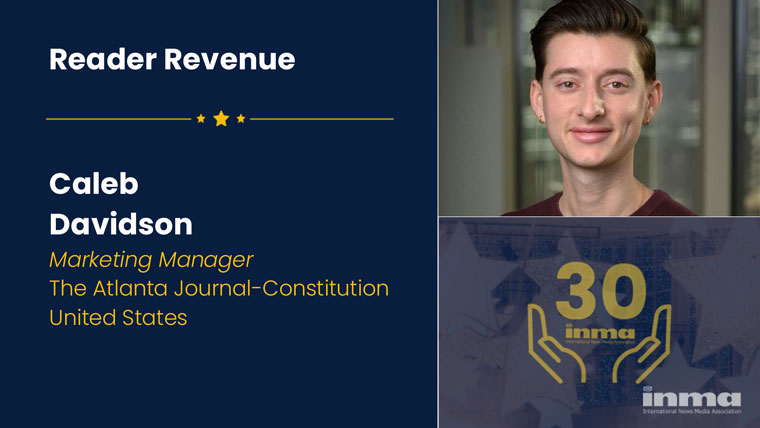 Caleb Davidson plays a pivotal role as marketing manager for Atlanta Journal-Constitution, where his e-mail campaigns have exceeded expectations.