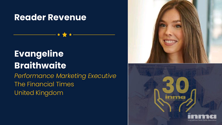 Evie Braithwaite has significantly elevated the quality of FT’s creative output, demonstrating agility in thinking across various products and audiences while maintaining a commercial mindset. 