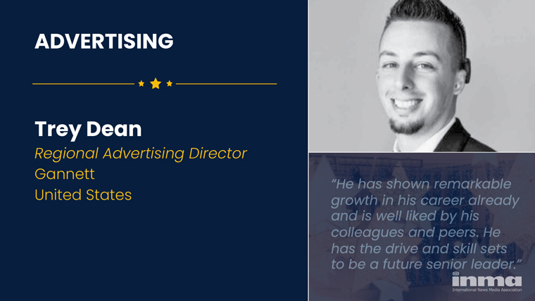 Trey Dean has excelled at Gannett by establishing himself as an optimistic leader and a product knowledge expert in the digital space.