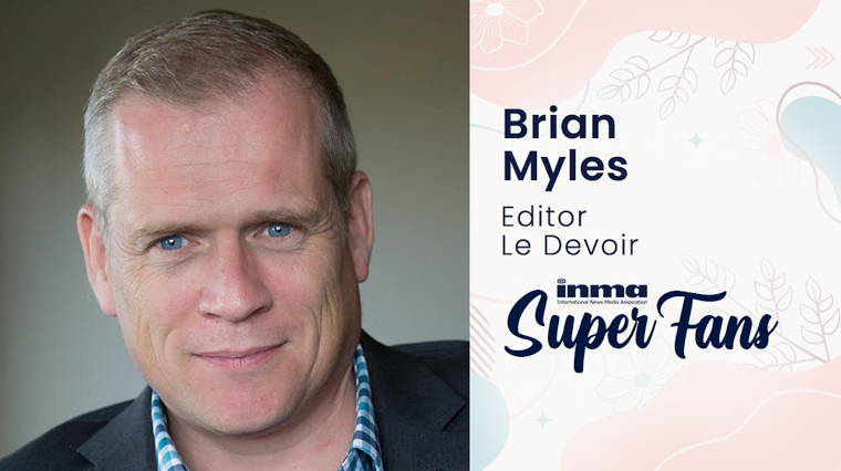 Brian Myles, editor for Le Devoir in Montréal, Québec,  doesn’t believe a news media company has to choose between a print and digital audience.