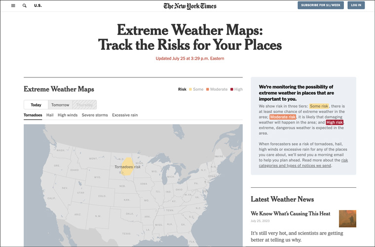 The extreme weather newsletter from The New York Times allows people to follow customised updates for four locations.