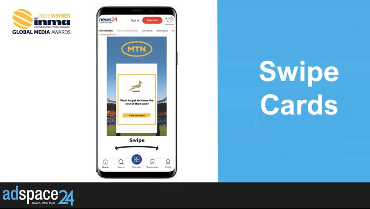 Taking the idea of swiping toward your preference from Tinder, Media24 created a swipe card for ad clients.