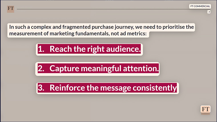 Marketing fundamentals, not ad metrics, should be the top priority right now, Josh Ford, head of commercial innovation at the Financial Times, said.