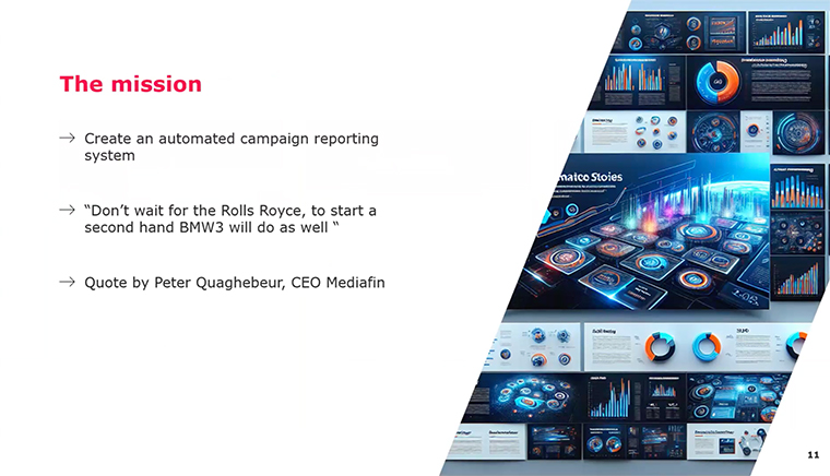 Trustmedia's automated reports system is not perfect, but it better to launch and iterate than wait for perfection, Katrien Berte, data project manager, said.