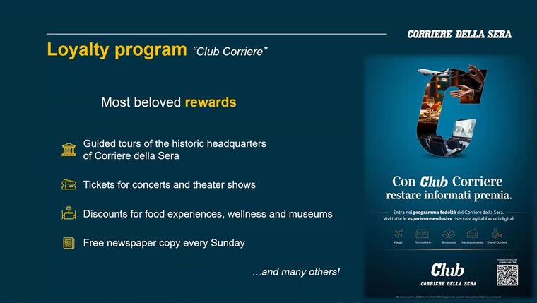 Corriere della Sera's loyalty programme has evolved to better serve customers, Giacomo Bernardi, head of customer engagement and churn at RCS Mediagroup, said.