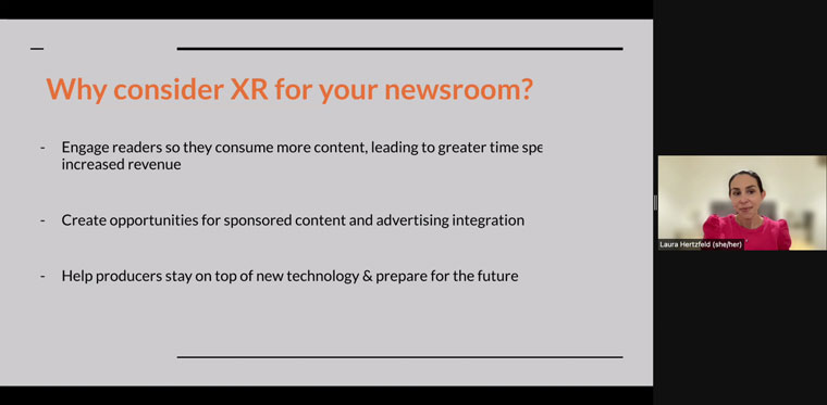 Laura Hertzfeld, a storytelling innovation executive, gave INMA members three reasons to invest in XR.
