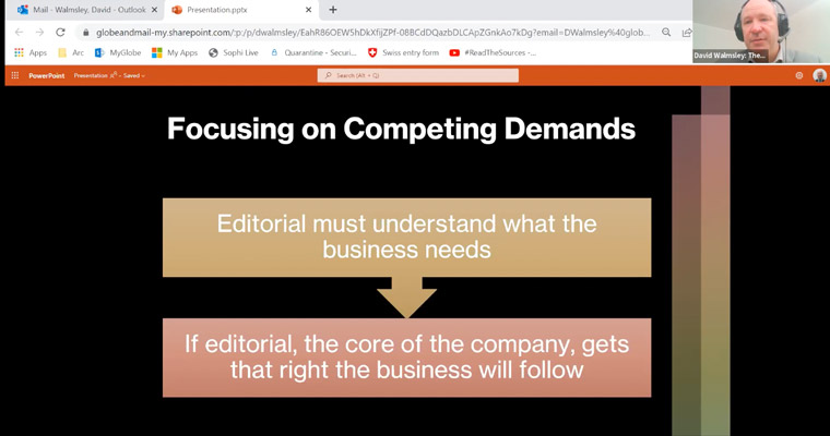 With journalism at the heart of its business strategy, The Globe and Mail works hard to ensure its editorial team understands the company's business goals, David Walmsley, editor-in-chief at The Globe and Mail, said.