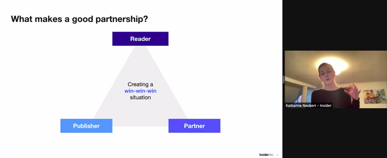 Katharina Neubert, director of business development at Insider, listed the three things that make a good partnership.