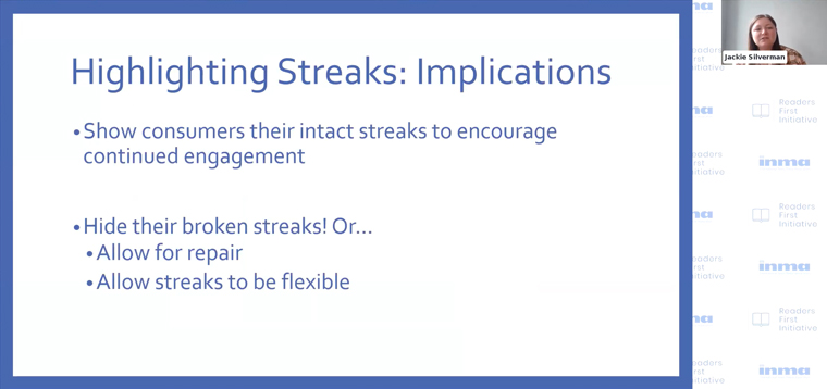 Streaks may tap into a feeling of basic comfort people and animals find in consistency,  Jackie Silverman, assistant professor of marketing at the University of Delaware, said.