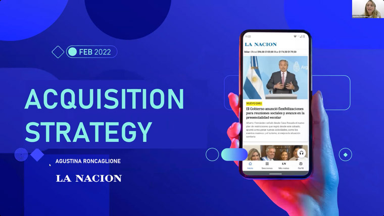 La Nacion Head of Subscription Acquisition Agustina Roncaglione shared the three facets of the company's subscriber acquisition strategy.