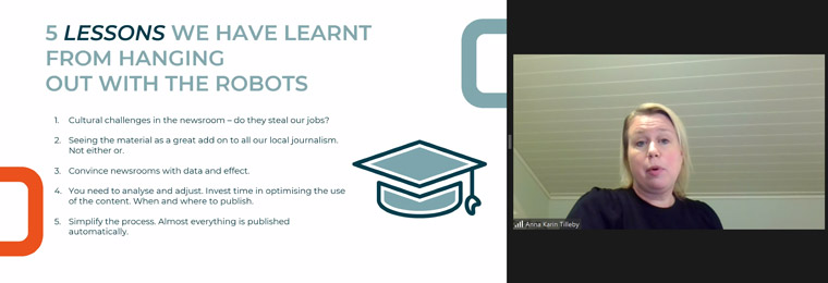 Anna Karin Tilleby, project manager/content development at NTM, shared five lessons learned from robot journalism.