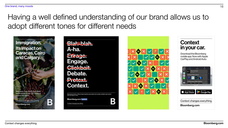 Bloomberg presents different tones in marketing whilst remaining true to the brand itself.