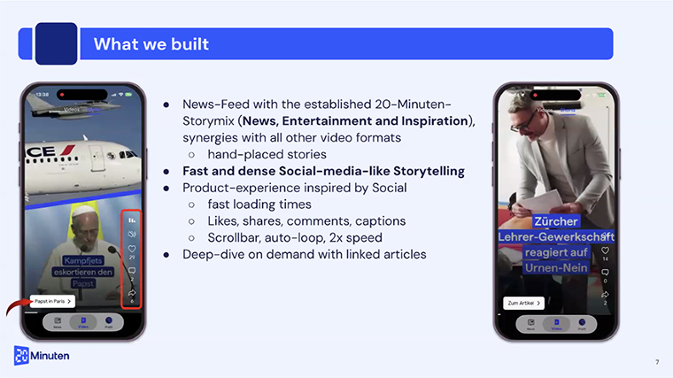 Features were designed to provide a social media-like storytelling experience.
