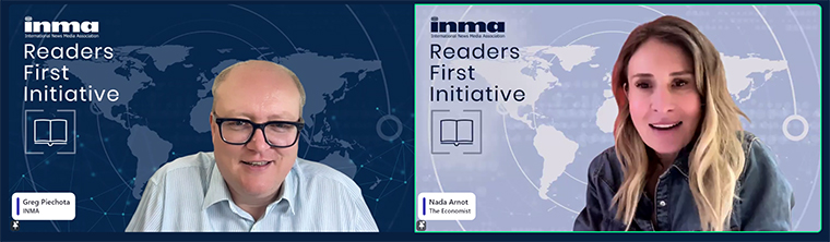 Nada Arnot, executive vice president of marketing at The Economist, joined INMA Researcher‑in‑Residence Greg Piechota for the most recent INMA Subscription Masters Webinar.