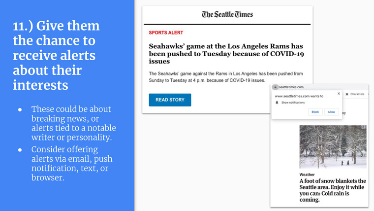 Generate alerts for subsrcibers' interests to help build habit.