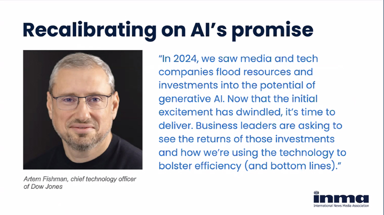 In 2025, news media companies will start looking for an ROI in AI.