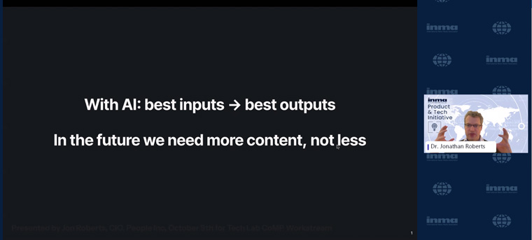 Good content relies on good inputs, explained Dr. Jonathan Roberts.
