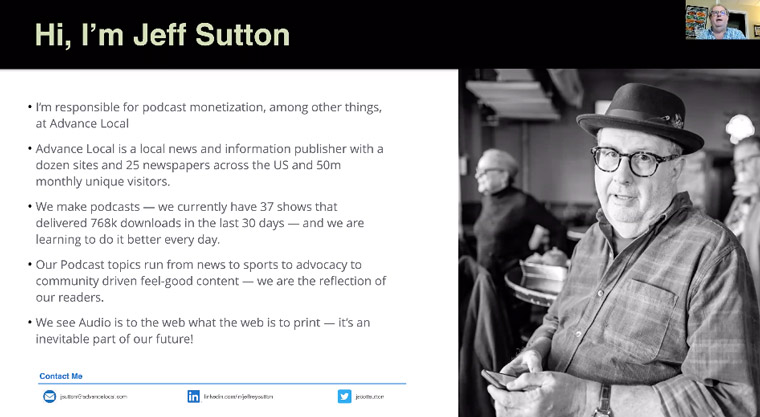 Jeff Sutton of Advance Local shares his company's strategy around podcasting in a members-only Webinar.