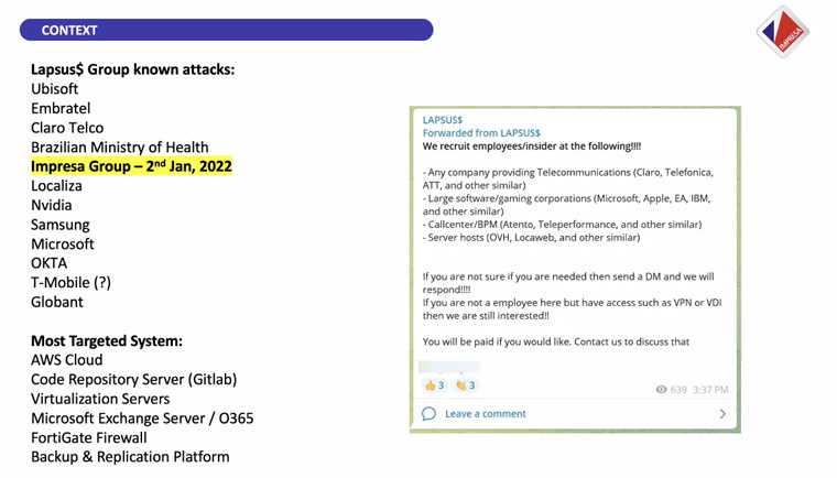 Lapsus$ Group is notorious for attacking larger companies.
