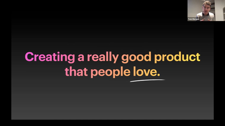 Creating a really great product that people love is a basic fundamental that should drive everything a publisher does.