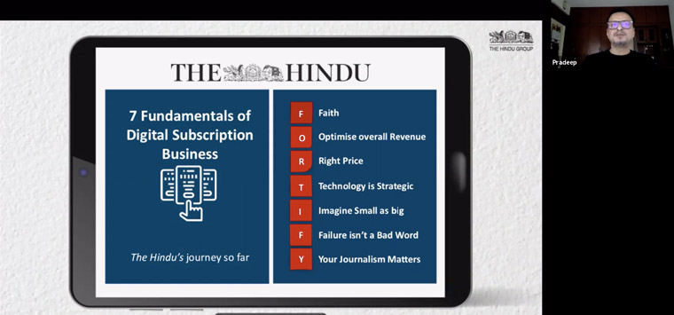 Pradeep Gairola of The Hindu shared seven fundamentals of digital subscription strategy with INMA members in a Webinar.