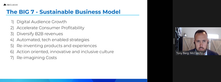 Tony Berg, McClatchy's chief revenue officer, shared the seven principles of the company's sustainable business model.