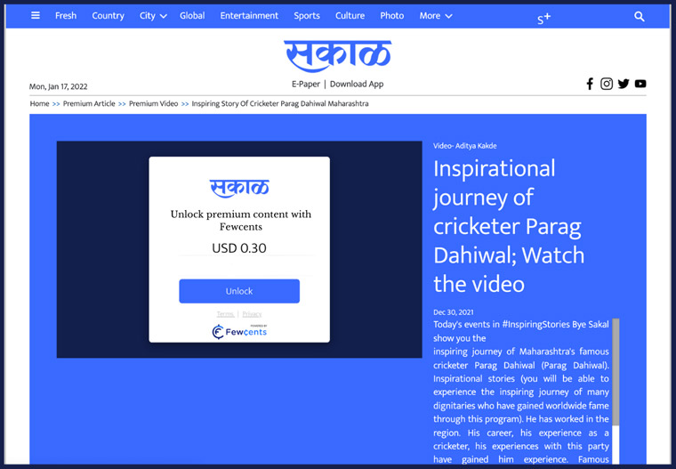 Sakal Media Group from India implements a pay-per-video model for premium videos.