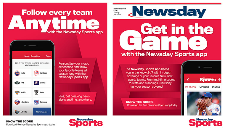 Sports fans can easily personalise coverage of their favourite local teams across the New York market, from high school up to the pros, plus the top national stories with Newsday’s Sports App.
