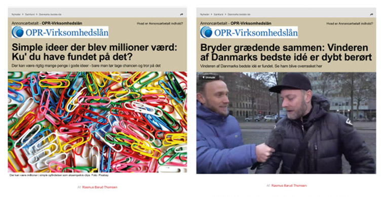 In response to the "Denmark's Best Idea" campaign, more than 250 people submitted their best ideas for a product or business. More than 5,000 people voted on the entries, and six of the contestants made the finals. The winner was SWOP BOX, a vending machine where drug users can turn in their used needles to help keep them off the streets.