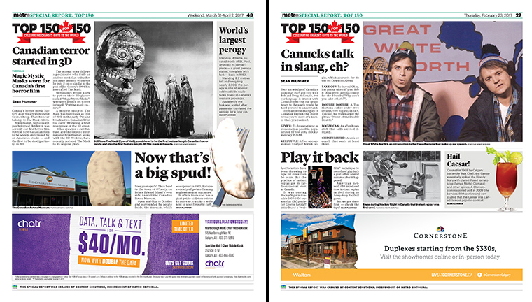 Off-the-wall facts and wacky stories about Canada were featured throughout the series.