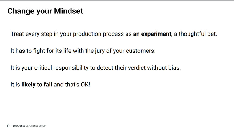 Creating a culture of experimentation begins with changing your mindset.