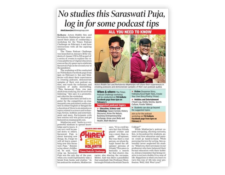 An editorial story in the Times of India highlighted the podcast challenge.