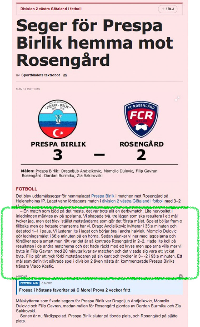 Coach responses get automatically inserted into the published robot article. Here, Aftonbladet’s coverage of local football in Malmö.