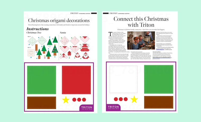 The campaign included gamified print content in the form of origami Christmas decorations.