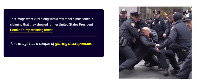 The Quint used the AI-generated image of former U.S. President being arrested to point out some indicators the photo is a fake.