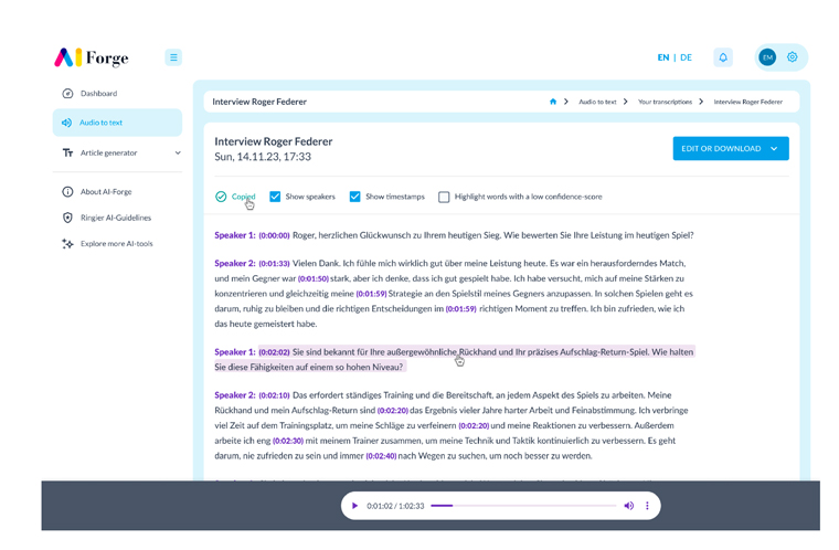 Built-in translation functionality allows users to instantly translate their transcriptions into multiple languages, breaking down language barriers and opening up content to a global audience.