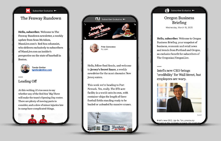 In 2024, Advance Local launched 15 new subscribers-only newsletters covering high-interest topics such as politics, business, sports, and dining out.
