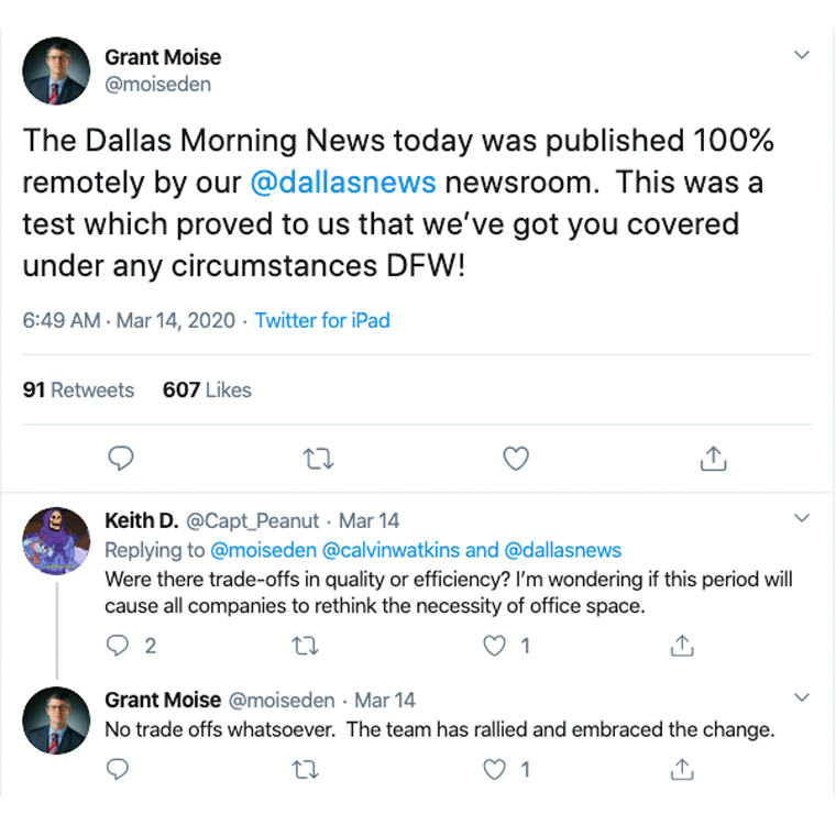Dallas Morning News Publisher Grant Moise tweeted about the remotely published product on March 14.
