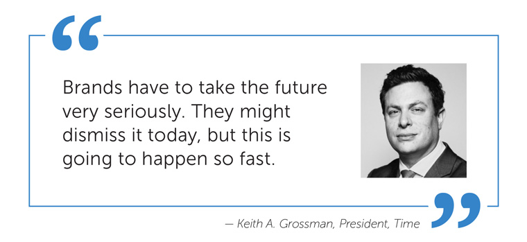 Grossman warns publishers that changes are going to happen quickly.