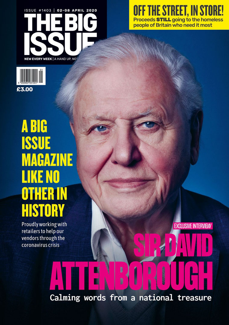 Sir David Attenborough is one of many big names who have appeared on the cover of The Big Issue.
