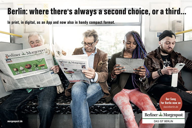 The Berliner Morgenpost campaign focused on giving readers a choice between traditional broadsheet or compact tabloid formats.