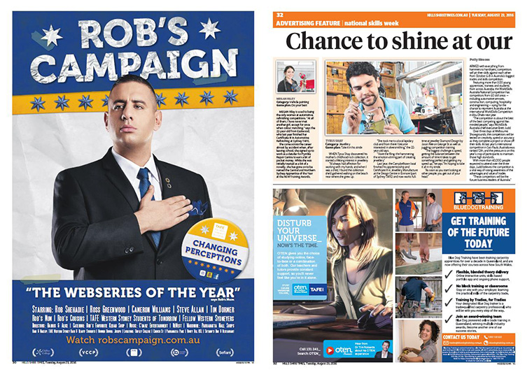 Rob's Campaign was a funny and light-hearted satire to show audiences the benefits of a TAFE education.