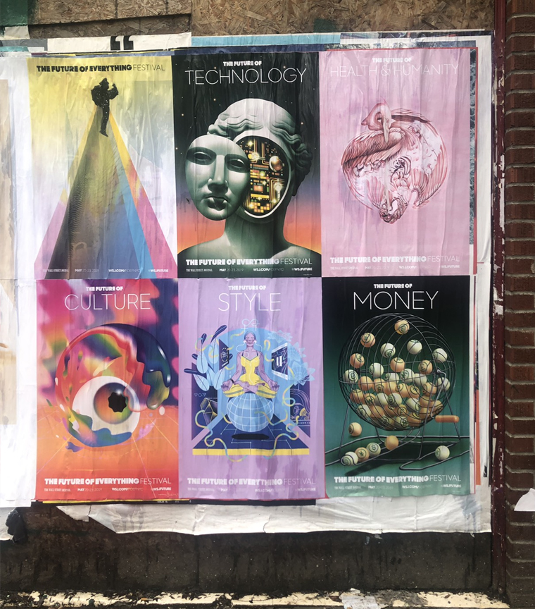 Bright, attention-getting posters in the subway and other strategic outdoor locations raised awareness about The Future of Everything Festival.