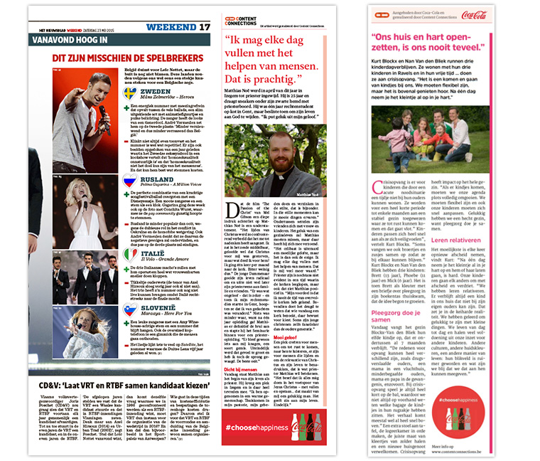 Successful native advertising incorporates high-quality art along with a journalistic style and tone. Key design elements of the Coca-Cola “Choose Happiness” campaign clearly differentiated it from editorial, yet readers still connected strongly with the true stories shared.