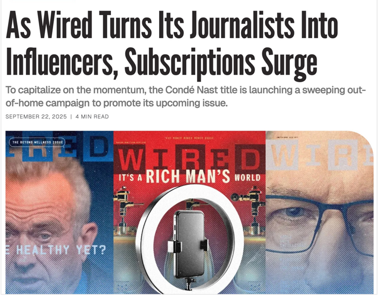 Wired has enjoyed a surge in subscriptions after turning journalists into influencers. Source: Gabriel Dorosz, INMA