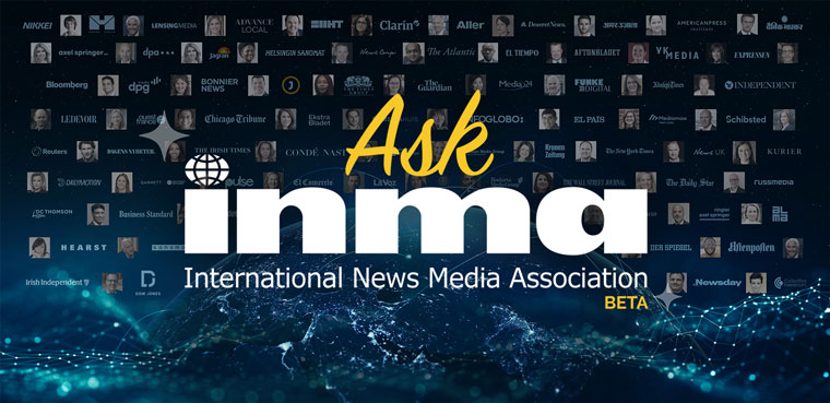 The new AI-driven “Ask INMA” answer engine surfaces the association's proprietary, extensive content for members.