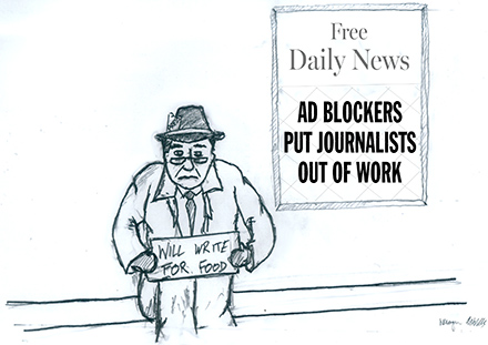 Cartoon of out of work journalist who lost his job do to ad blockers hiding advertisements