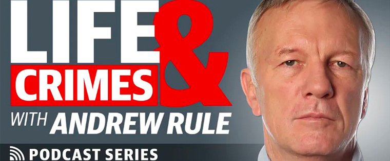 The Life and Crimes podcast is moderated by a well-established journalist.