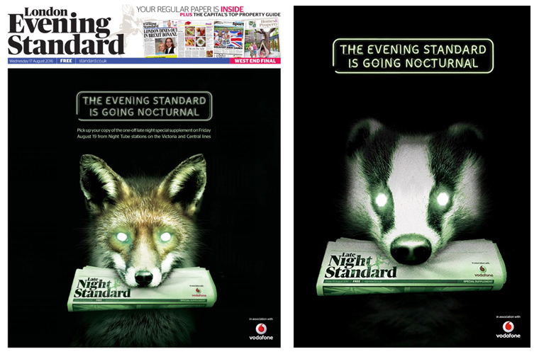 The London Evening Standard rebranded as the Late Night Standard for this campaign.